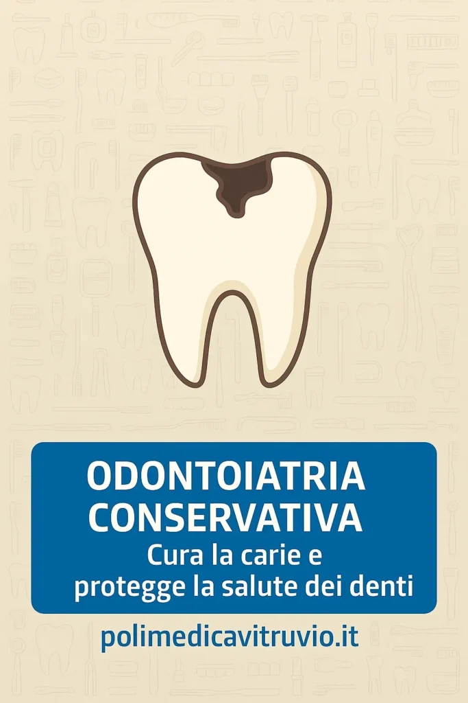 Odontoiatria conservativa